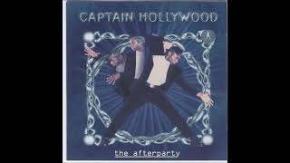 Captain Hollywood Project - The after party (full album)