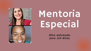 Mentoria Especial - participação Juh Alves