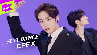 EPEX(이펙스) - 청춘에게(Youth2Youth) l 수트댄스ㅣSuit DanceㅣPerformanceㅣ4K