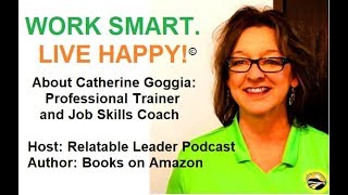 About Catherine Goggia Professional Trainer & Job Skills Coach