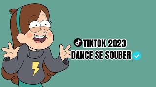 DANCE SE SOUBER~{TIKTOK 2023}~✨