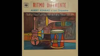 Albert Konrad e Sua Orquestra - Take Me (Kaempfert-Bruesewitz) - RITMO DIFERENTE - VOL. 1 - CBS 1962