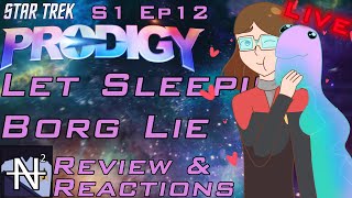 Star Trek: Prodigy S1 Ep12 LIVE Review: Let Sleeping Borg Lie - Phase 4