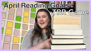 April TBR Game - I Hope I Like Big Books!