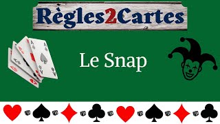 Le Snap : Un jeu de cartes à jouer en famille avec enfants !