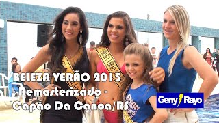 Beleza Verão 2015 - Capão da Canoa/RS - (Remasterizado) Realização Geny Rayo