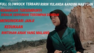 Full Slowrock Terbaru Ririn Yulanda Andini Nanyoan