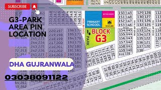 Dha Gujranwala Sector G3 park pin Location and Development