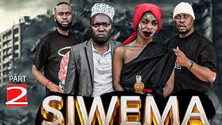 SIWEMA Movie"Sehem ya Pili...