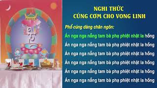 Nghi Thức Cúng Cơm Cho Vong Linh (Không quảng cáo)