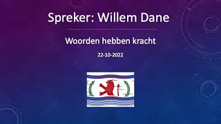 Shabbat 22 oktober | Willem Dane | Woorden hebben kracht | Messiaanse gemeente Zeeland