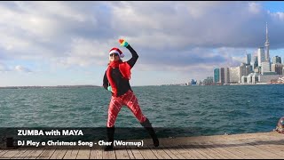 Christmas Zumba with Maya - DJ Play a Christmas Song - Cher - Warmup