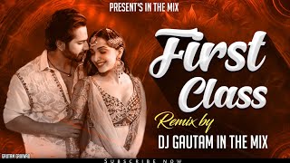 First Class DjSong | Yun Toh Aashiq Hai Lakho Magar Sabse Uncha Hai Darja Tera | DjGautam In The Mix