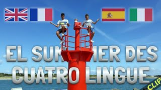 El summer des cuatro lingue (Clip) - Timothée / Victor / Mathéo