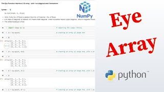 Python Numpy Tutorial - 8 ... Eye Array Function  || np.eye( )