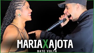 (VIROU EXPLANAÇÃO 😂😂🔥) MARIA X AJOTA | SEMI FINAL | BATE VOLTA | 98° | Batalha Da Linear