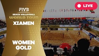 Xiamen 3-Star 2017 - Women Gold - Beach Volleyball World Tour