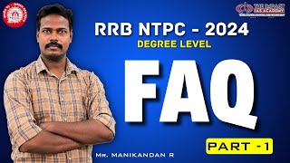 FREQUENTLY ASKED QUESTIONS | PART - 1 | RRB - NTPC 2024 | ADMISSION OPEN CLASS & TEST