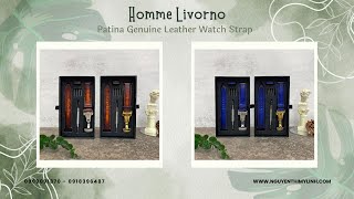 Dây đồng hồ Homme Livorno - Điểm nhấn cho đồng hồ của quý ông