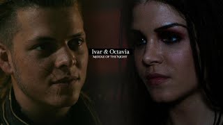 Ivar & Octavia || Middle of the Night