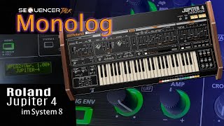 Roland Jupiter 4 Plug-Out Synthesizer im System 8 und PlugIn + Handling & Sound Monolog Hardware!