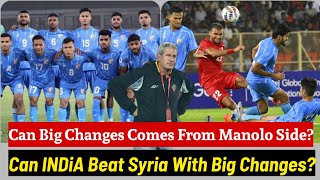 What Can Expect From Manolo Before Syria Match ? Intercontinental cup 2024