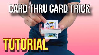 CARD THRU CARD MAGIC TUTORIAL