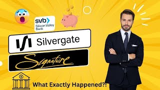 SVB, Signature, Silvergate BANK COLLAPSE! WHAT ACTUALLY HAPPENED?!