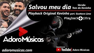 Playback Profissional Salvou Meu Dia (part. Gusttavo Lima) Kevinho | Playback + Cifra