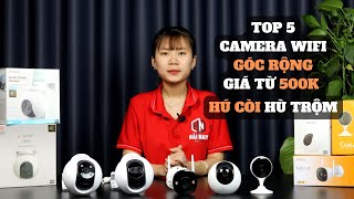 TOP 5 Camera Wifi Không Dây GÓC RỘNG từ 400K - MÀU BAN ĐÊM, SOI, Hù TRỘM BẰNG ĐÈN, CÒI [HOT 2023]