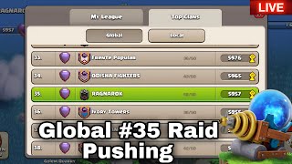 Global #35 CH-10 Live Pushing 🔴 | No Base Visit | Clan Capital Global Push Live 🔴