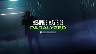 Memphis May Fire - Paralyzed