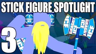 Stick Figure Spotlight 3 - The Twisted Treeline