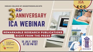 3rd Anniversary ICA Webinar: Remarkable research publications right from the press. Episode 156