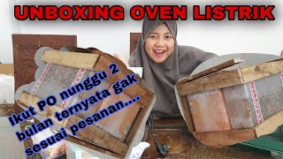 unboxing oven banyak free nya tapi pesanan warna gak sesuai...