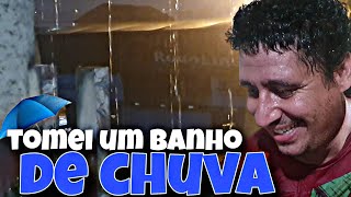 Não é só dirigir, tomei um banho de chuva.