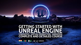 Getting Started with Unreal Engine Course | Hindi | Urdu | हिंदी | اردو