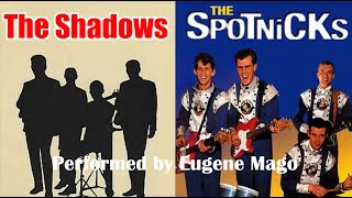 THE SHADOWS and THE SPOTNICKS