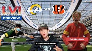 SUPER BOWL LVI Preview with A'sRaidersDubsSharks