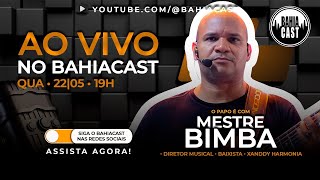 Mestre Bimba no Bahiacast