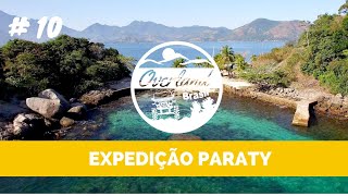 EXPEDIÇÃO PARATY  -  PRAIA DO SONO! EP. 1