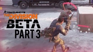 The Division - Part 3 Side Missions Gameplay | Closed BETA Walkthrough