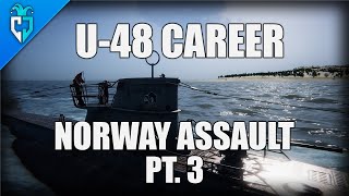 UBOAT Gameplay | U-48 Career | Halt Invasion | PT.3