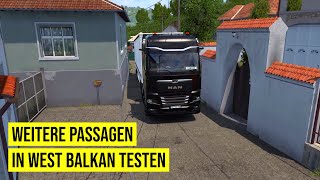 Weitere (enge) Passagen in West Balkan + VOLVO FH 2022 testen #ETS2 | 🎥 Heute wieder mit Facecam