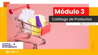 MÓDULO 3 NIDUX | Catálogo de Productos