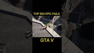 TOP 500 EPIC FAILS GTA V #gtaragdolls