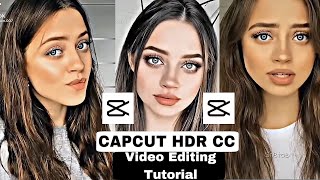 HDR CC in Capcut | hdr sharpen cc capcut | hdr cc alight motion presets