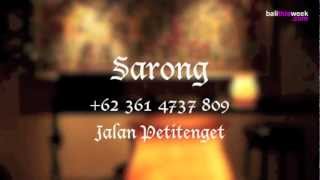 Sarong Restaurant Bali (Official Clip)