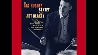 Gaz Hughes Sextet  -  One By One