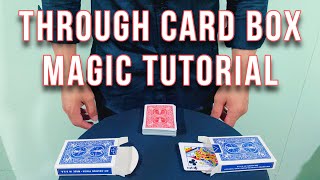 THROUGH CARD BOX MAGIC TUTORIAL